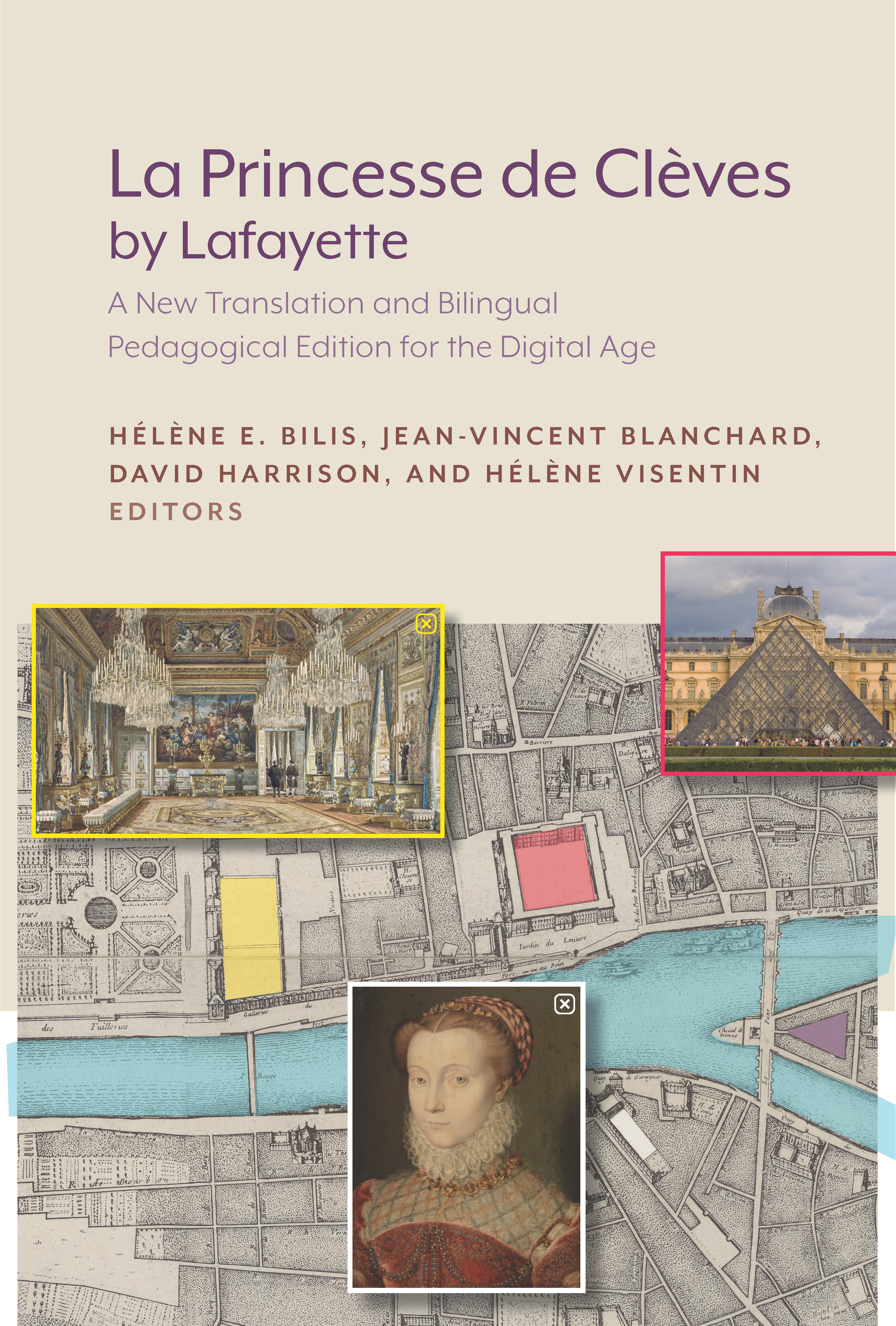 cover of <i>La Princesse de Clèves</i> by Lafayette: A New Translation and Bilingual Pedagogical Edition for the Digital Age