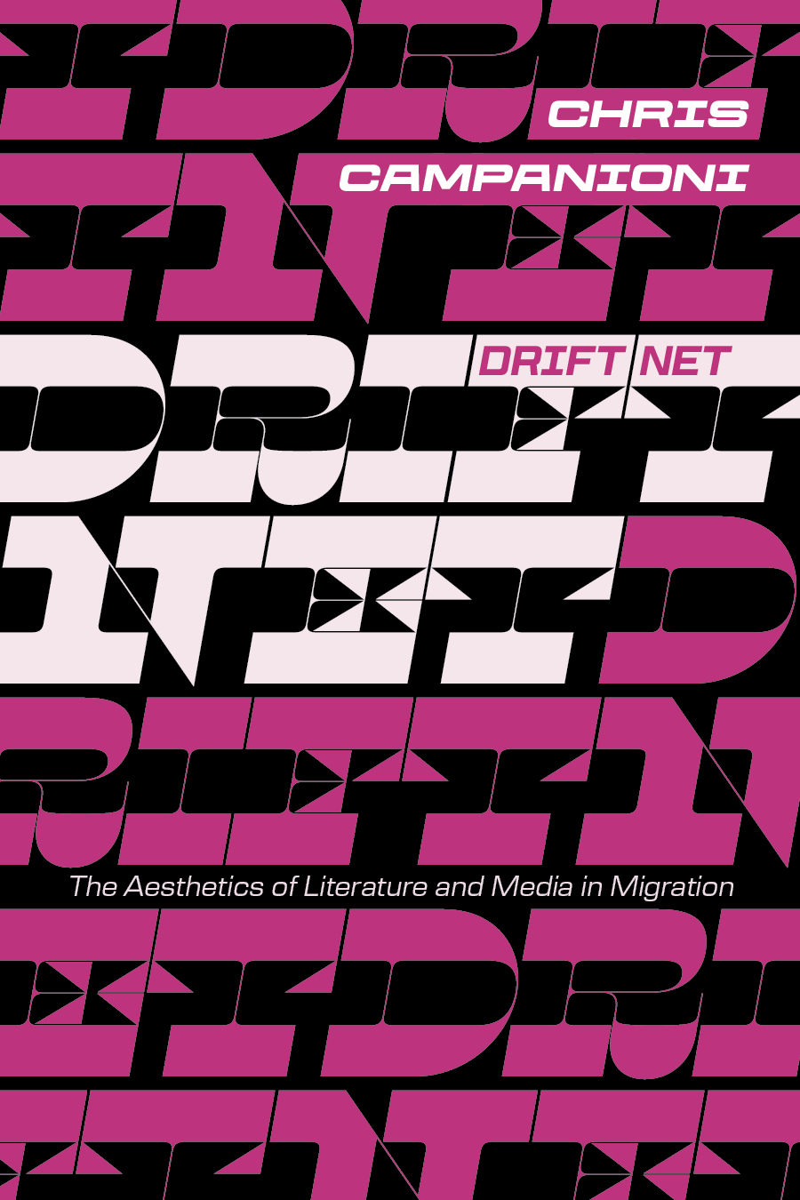cover of Drift Net: The Aesthetics of Literature and Media in Migration