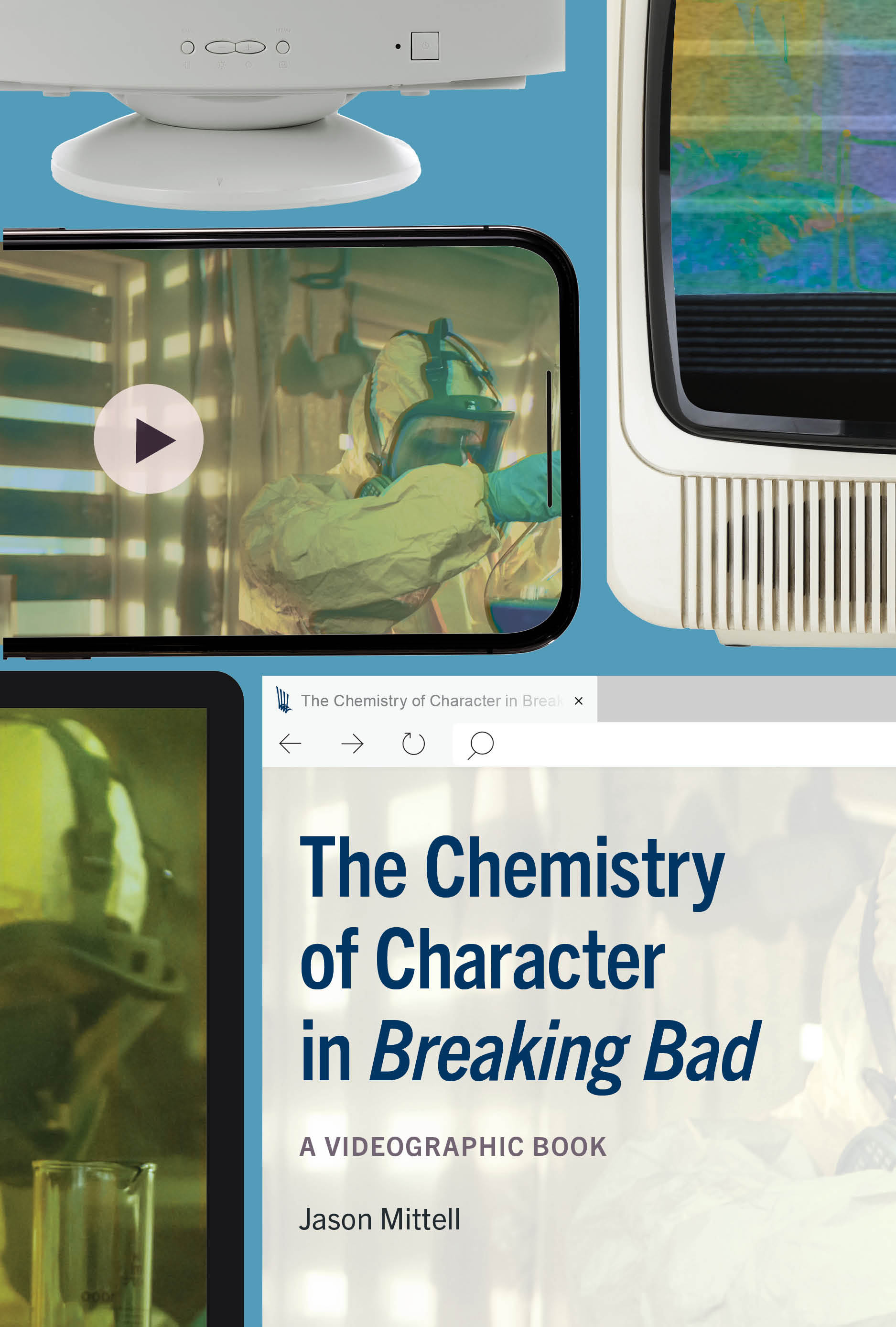 cover of The Chemistry of Character in Breaking Bad: A Videographic Book
